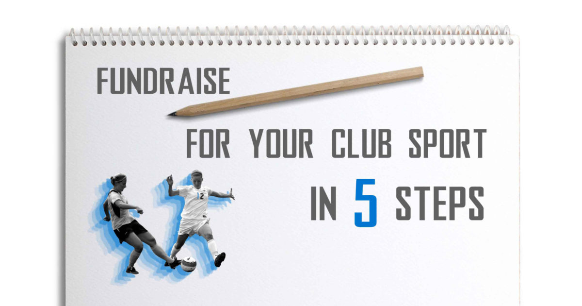 How to Fundraise for Your Club Sport in 5 Steps • Snap! Raise